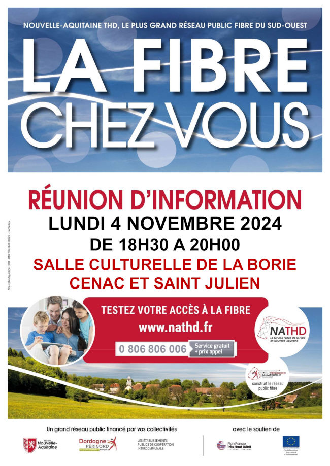 La fibre chez vous. Réunion d’information lundi 4 novembre 2024 de 18h30 à 20h, salle culturelle de la Borie, Cénac-et-Saint-Julien.